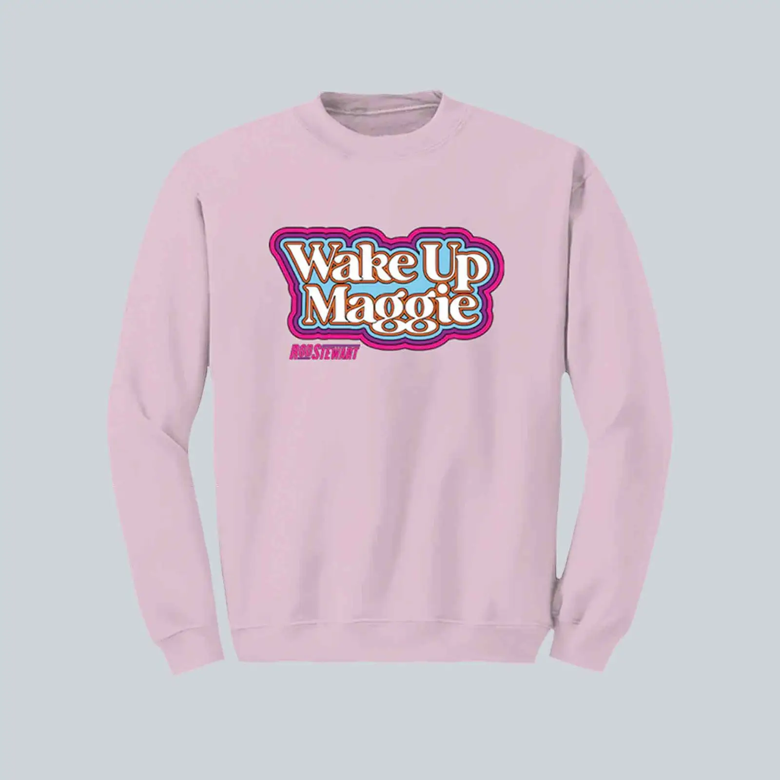 Rod Stewart Merch Wake Up Maggie Retro Sweatshirt Pop Music Lover Apparel RS Fans Gifts