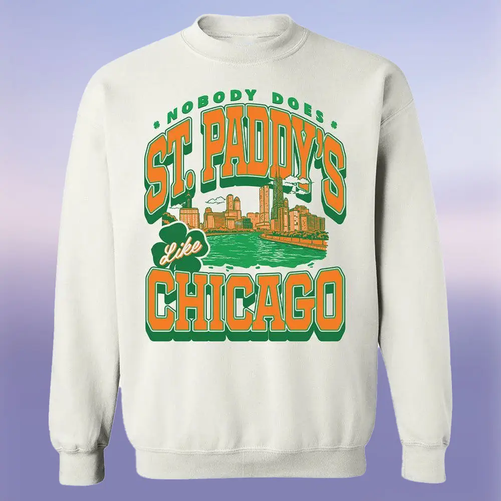 Saint Paddy's Chicago Sweatshirt St Patrick Day Clothing Irish Gift for Mom