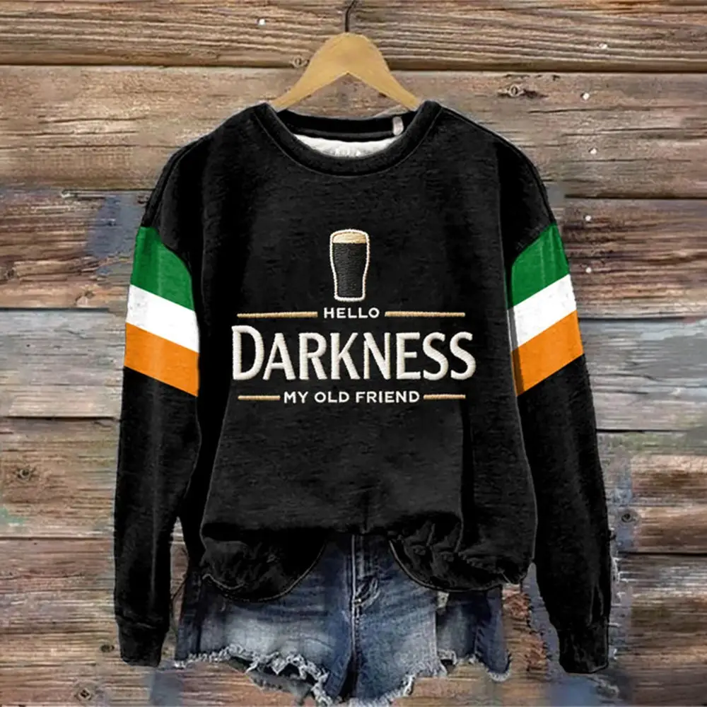 Saint Patricks Day Merch Hello Darkness My Old Friend Sweatshirt Gift for Mom