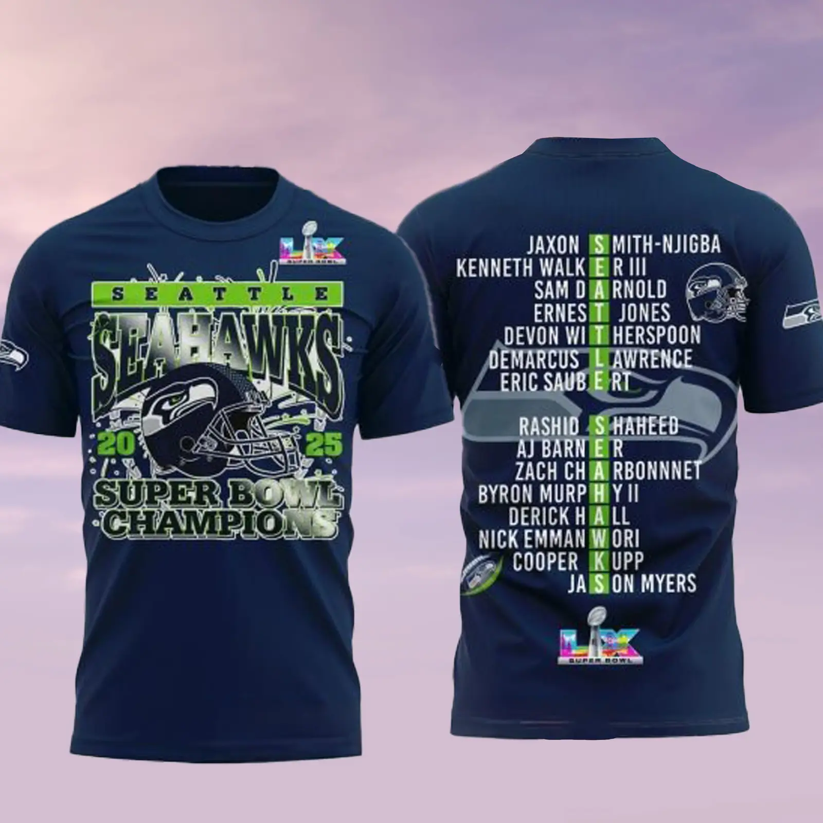 Seattle Seahawks Super Bowl LX Champs T-Shirt List Team Members Go Peak Present For Friends