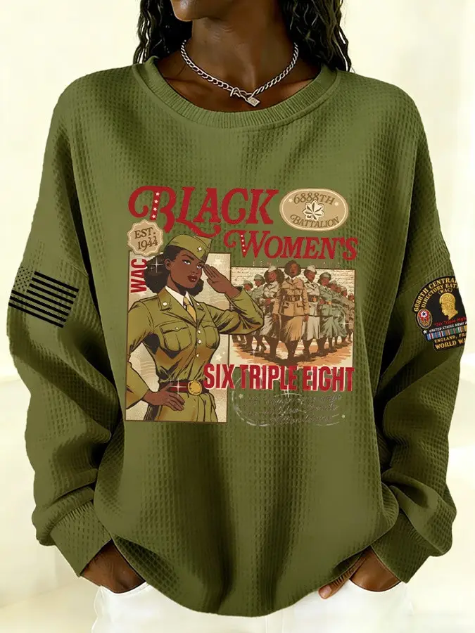 Six Triple Eight 6888th Black Women's Army Corps Sweatshirt African American History Clothing