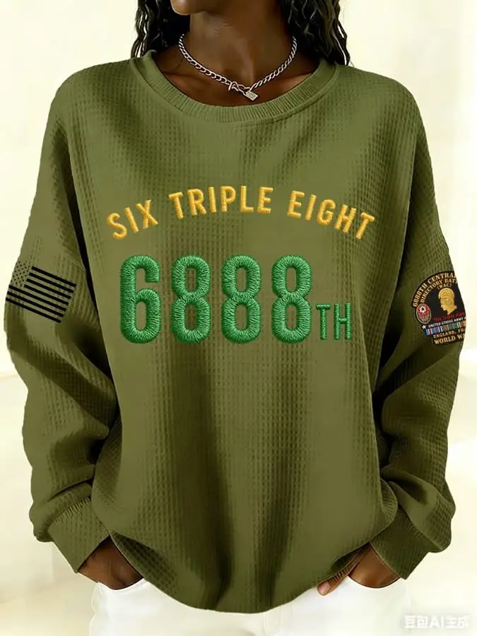 Six Triple Eight 6888th Sweatshirt Black Military History Apparel Army Corps Veteran Gifts