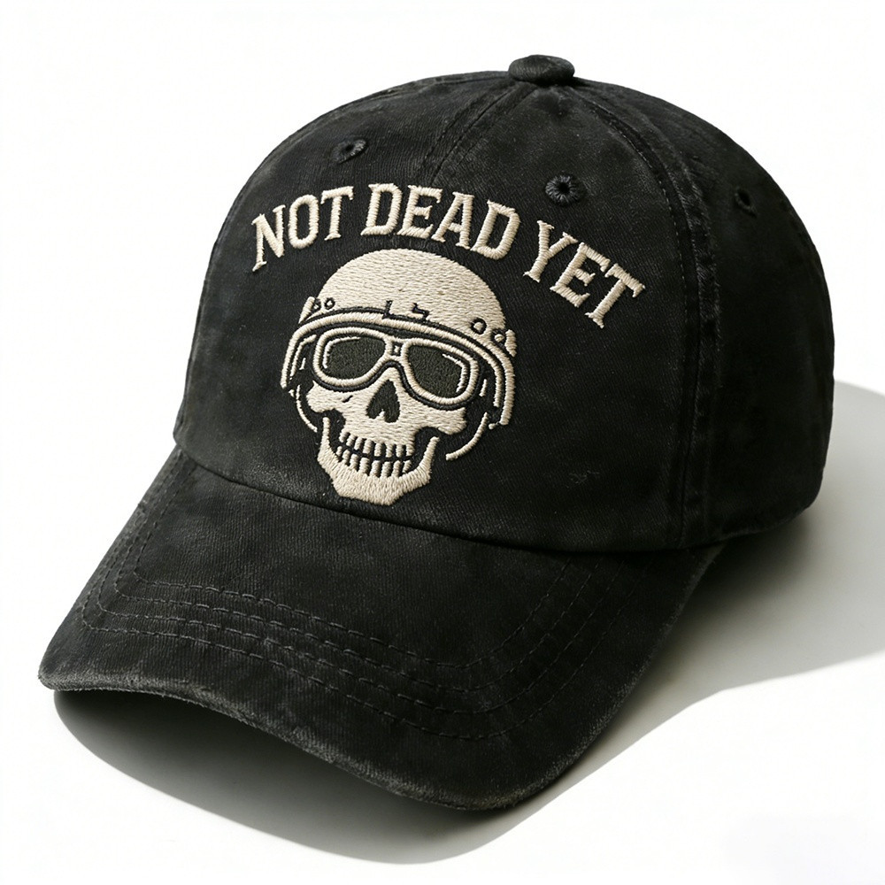 Skull Not Dead Yet Vintage Baseball Cap Cool Quotes Special Gift For Dad