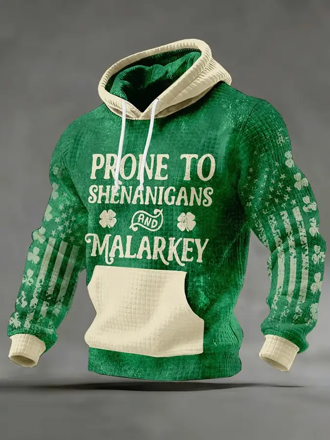 St PatrickS Day Merch Prone To Shenanigans And Malarkey Hoodie St Pattys Day Gift St PatrickS Day Merch Prone To Shenanigans And Malarkey Hoodie St Pattys Day Gift - Image 1