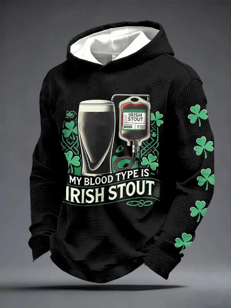 St Patrick's Day My Blood Type Is Irish Hoodie Men's Clothing St Patrick's Day Presents