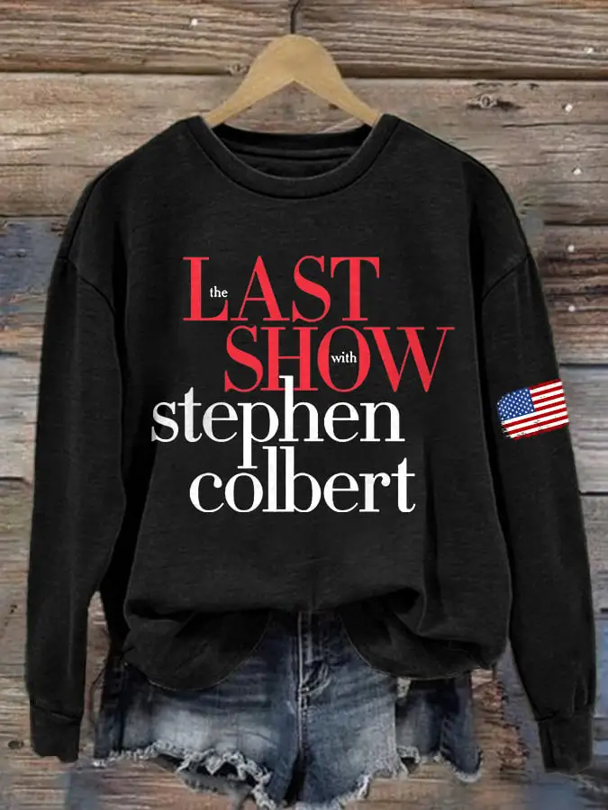 Stephen Colbert The Last Show 2026 Sweatshirt Colbert Graphic Items Gifts For Colbert Fans