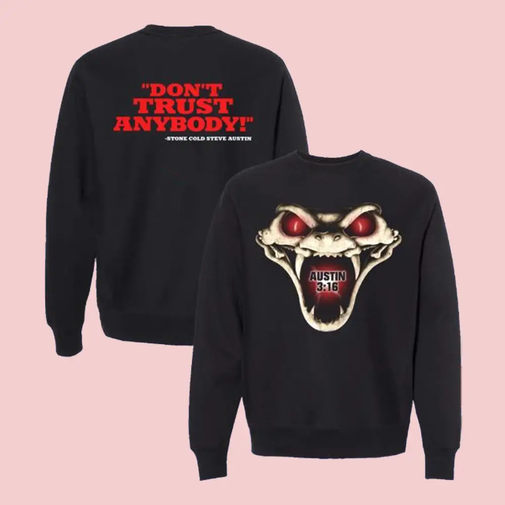 Stone Cold Steve Austin Merch WWF Dont Trust Anybody Rattlesnake Graphic Sweatshirt Fans Gift Stone Cold Steve Austin Merch WWF Dont Trust Anybody Rattlesnake Graphic Sweatshirt Fans Gift - Image 1