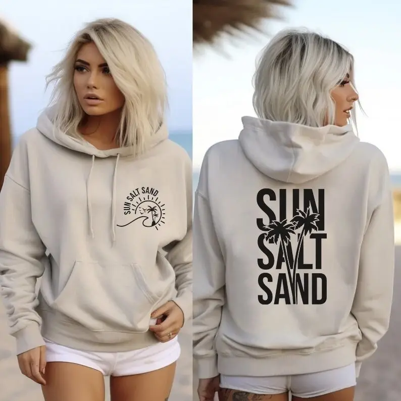 Sun Salt Sand Hoodie Summer Vibes Hoodie Great Gifts For Beach Lovers For Her
