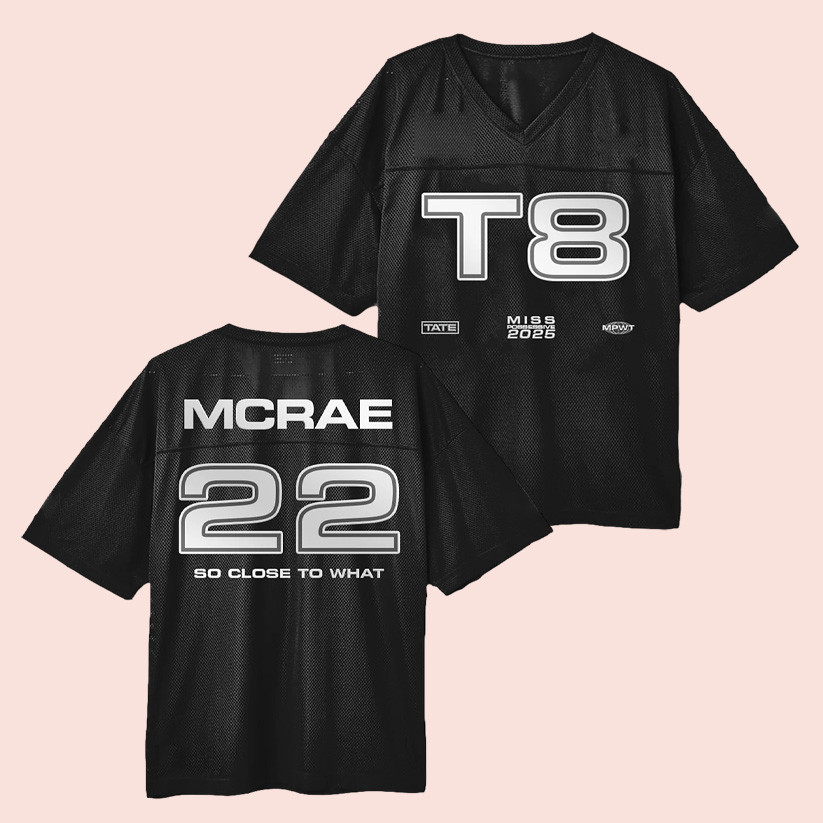 Tate McRae Merch T8 22 Jersey So Cloase To What Album Tee Tate McRae Fan Gift