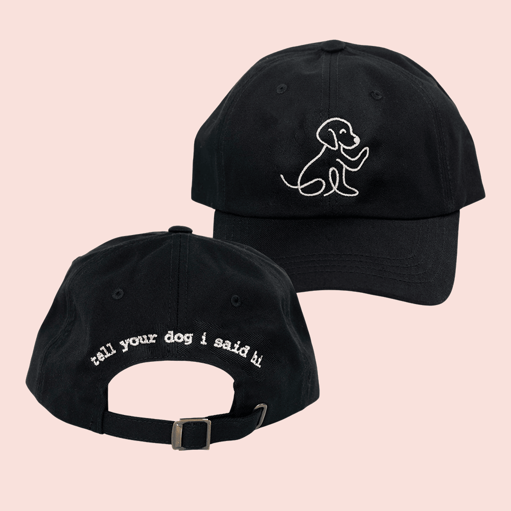 Tell Your Dog I Said Hi Merch Black Waving Dog Embroidered Hat Best Presents For Dog Lovers