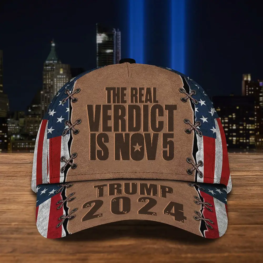 The Real Verdict Is Nov 5 Trump 2024 Hat Vote For Donald Trump Patriot Hat Gifts For Dad