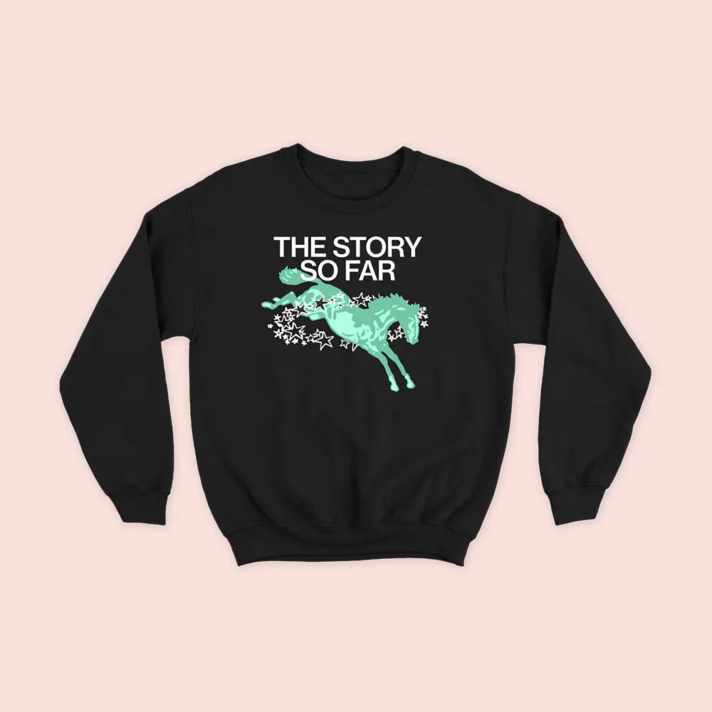 The Story So Far Merch Horse Sweatshirt Fan Clothes Special Gift Music Lover Ideas