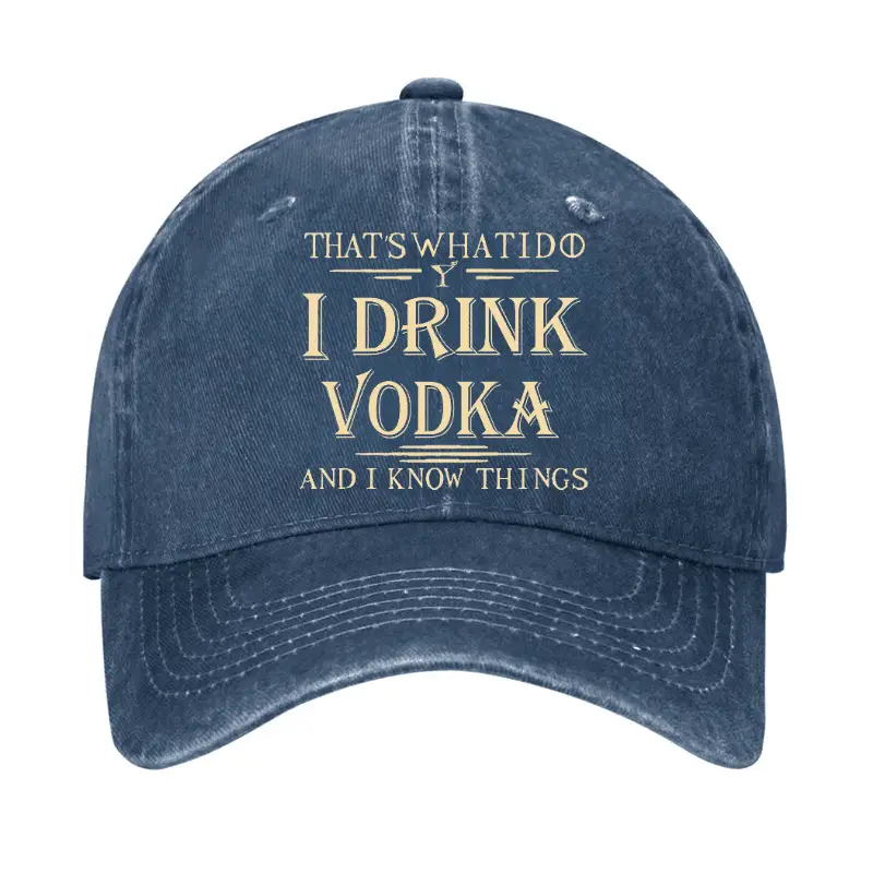 Thst's What I Do I Drink Vodka And I Know Things Cap Funny Graphic T-Shirt for Men – Humorous S Thst's What I Do I Drink Vodka And I Know Things Cap Funny Graphic T-Shirt for Men – Humorous S - Image 1