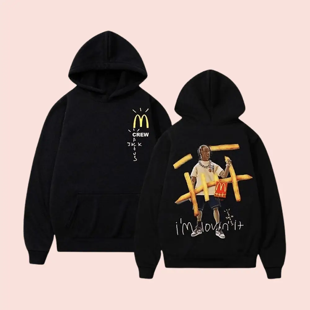 Travis Scott Merch Travis Scott X McDonald's I'm Lovin It Hoodie Gift Ideas For Hip Hop Lovers