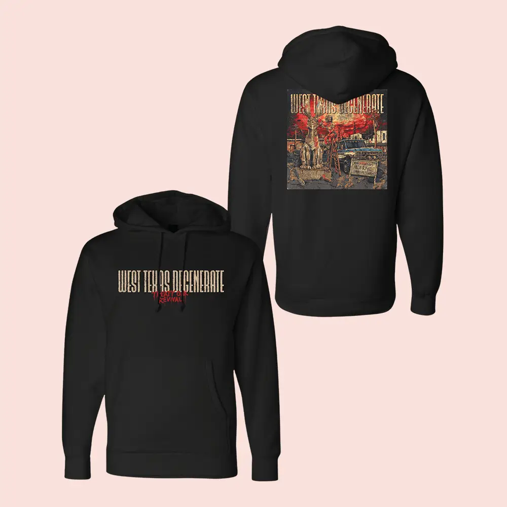 Treaty Oak Revival Merch West Texas Degenerate Hoodie Treaty Oak Revival Hoodie Fan Gifts