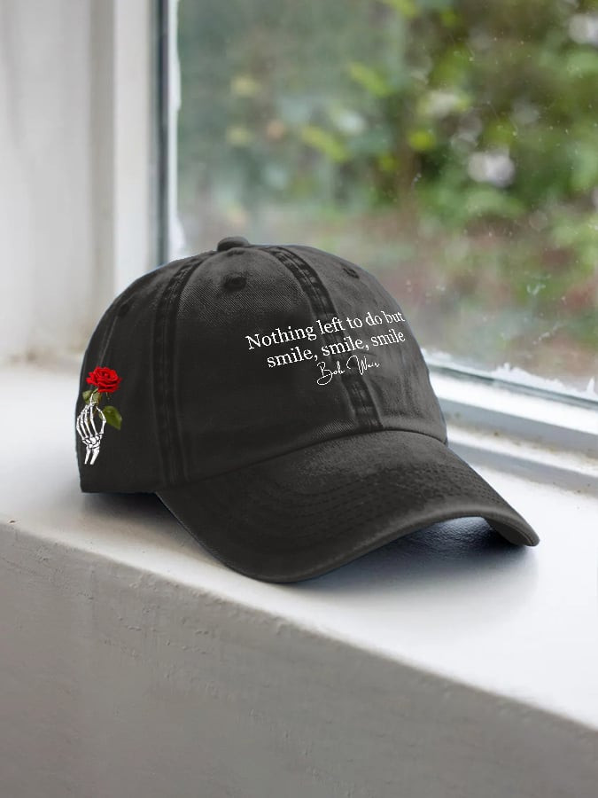 Tribute To Bob Weir Hat Nothing Left To Do But Smile Smile Smile Ball Cap RIP Bob Weir Merch