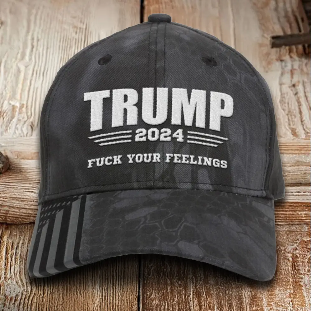 Trump 2024 Fck Your Feelings Embroidered Camo Hat Trump For President Supporters Hat Gifts