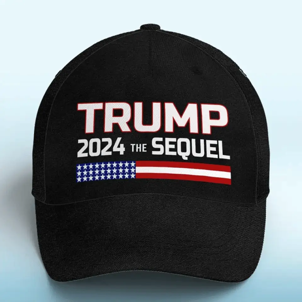 Trump 2024 The Sequel Hat I Stand With Trump Hat Support Republican Merchandise