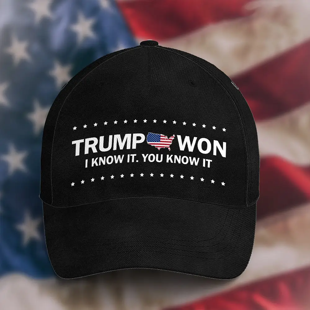 Trump Won I Know It You Know It Hat Trump 2024 Hat Presidential Campaign Political Cap