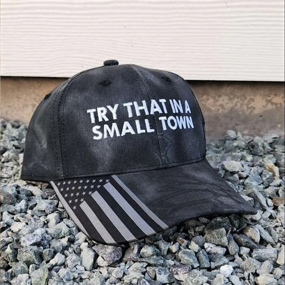 Try That In A Small Town Embroidered Camo Hat Country Music Patriotic Hat Gifts For Father -WearandDecor