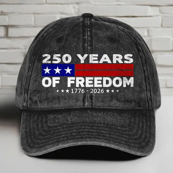 United States Of America 250 Years Of Freedom Hat 1776 2026 Anniversary Cap Gifts