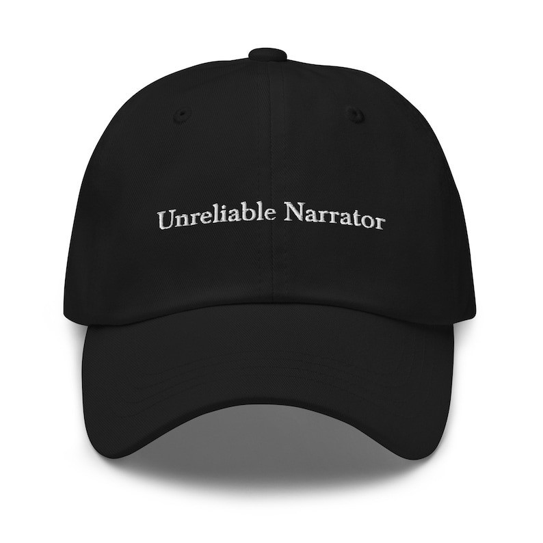 Unreliable Narrator Black Hat Narrative Deception Merch Best Meme Baseball Cap Gifts For Him Unreliable Narrator Black Hat Narrative Deception Merch Best Meme Baseball Cap Gifts For Him - Image 1