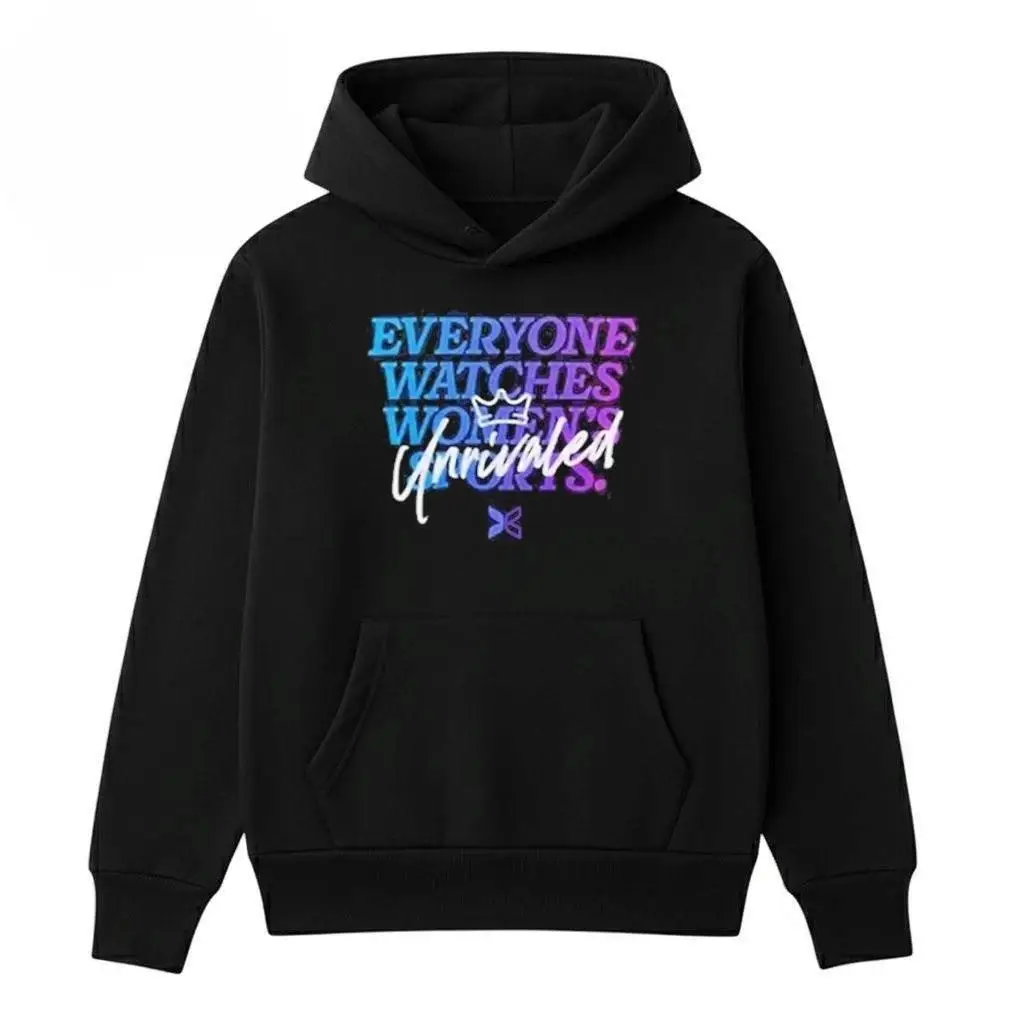Unrivaled Basketball 2026 Everyone Watches Women’s Sports Unrivaled Hoodie Feminist Graphic Clothing Women Empowerment Merch