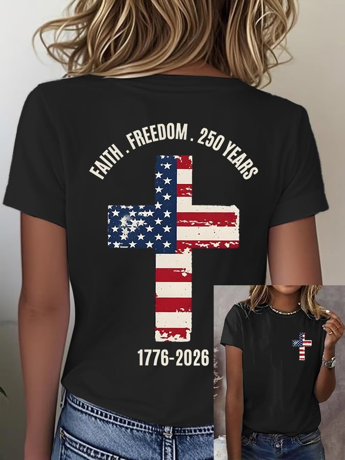 US 250th Anniversary Shirt Faith Freedom T-Shirt American Flag Cross Print Gift Ideas