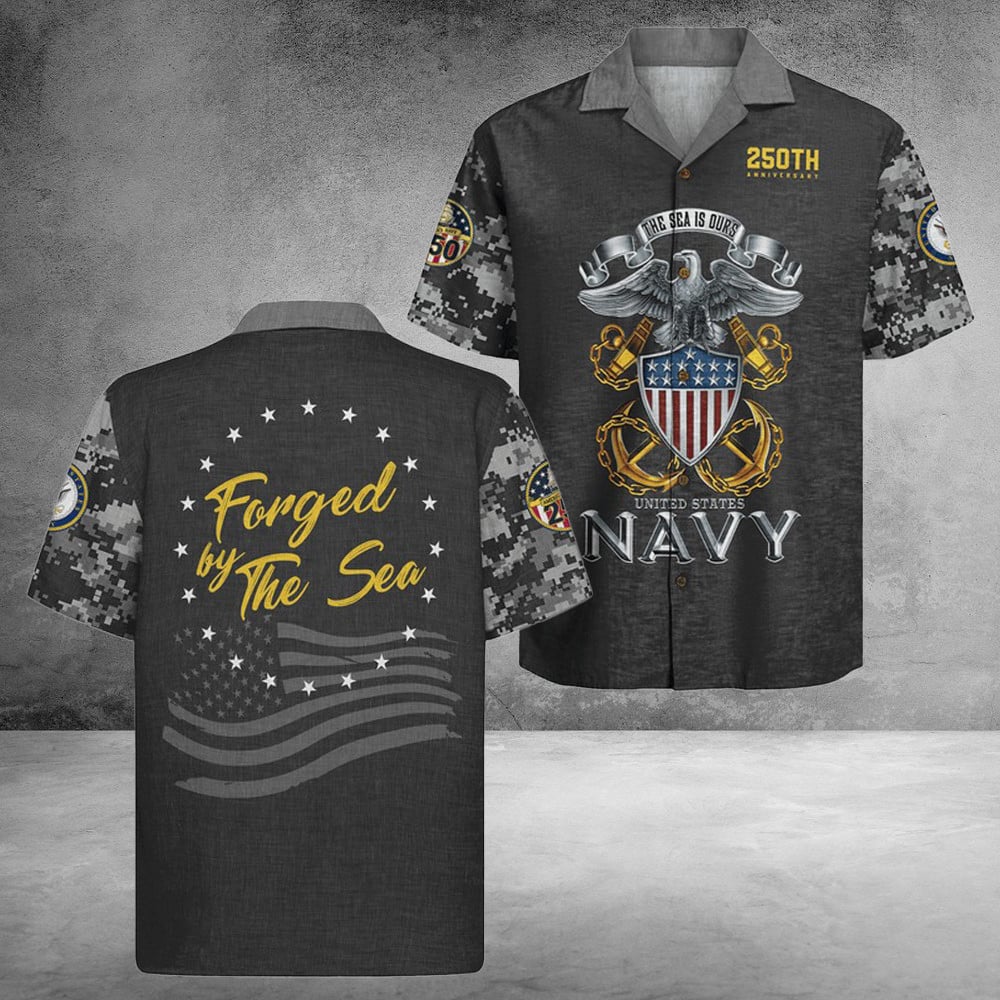 US Navy 250Th Years Of Service Hawaiian Shirt Forced By The Sea Unique Gifts Ideas For Son
