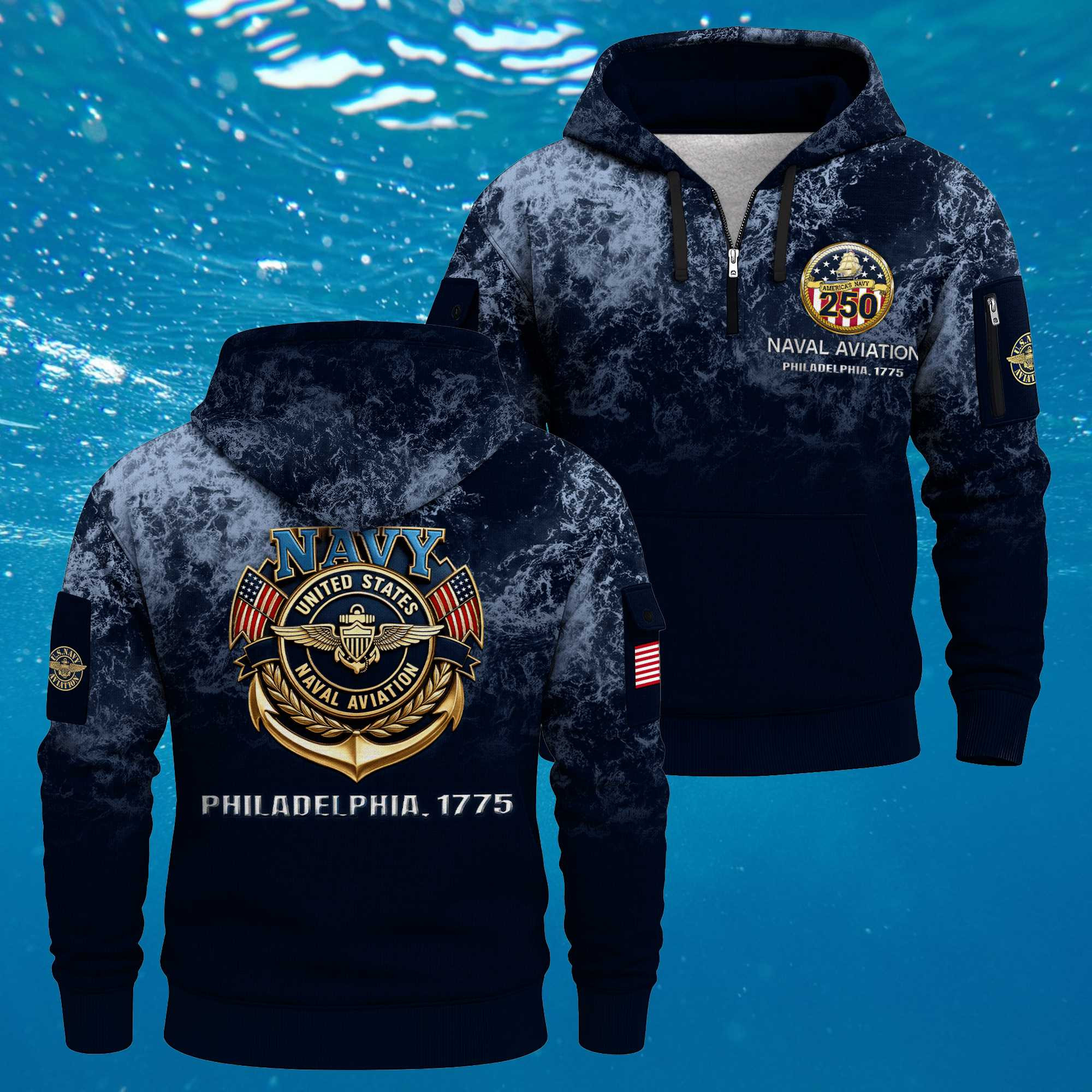 US Navy Naval Aviation 250th Years Quater Zip Hoodie Patriotic Decorative Style Navy Gift