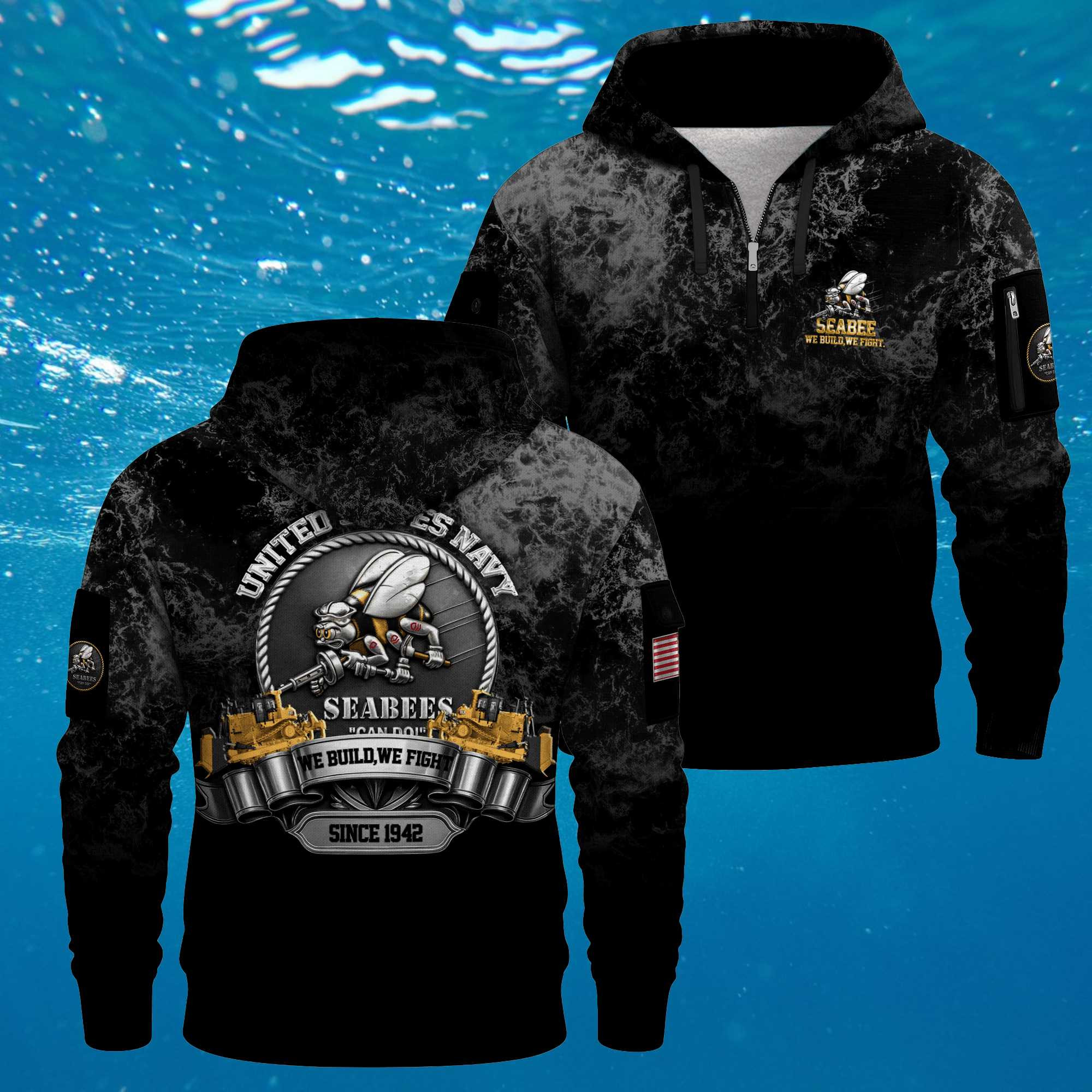 US Navy Seabees 250th Years Quarter Zip Hoodie We Build We Fight Gifts For Navy Veterans