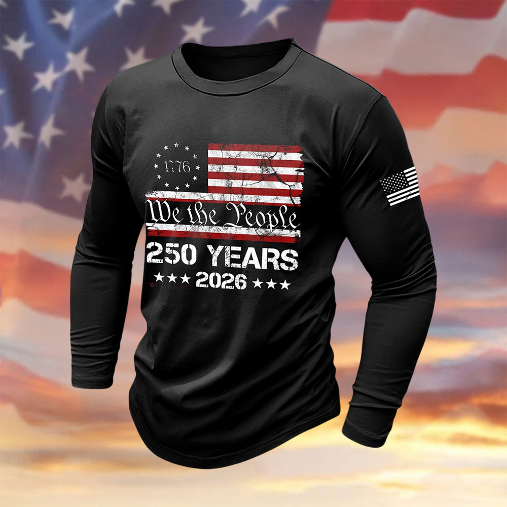 USA 250Th 1776 2026 Long Sleeve Shirt We The People Clothing Independence Day Fan Gift
