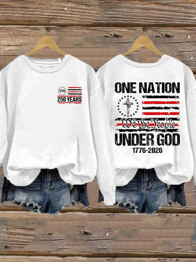 USA 250th Anniversary Sweatshirt One Nation Under God Crewneck We The People Apparel