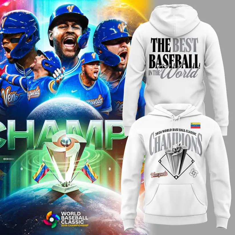 Venezuela 2026 World Baseball Classic Champions Hoodie The Best Baseball In The World Merch