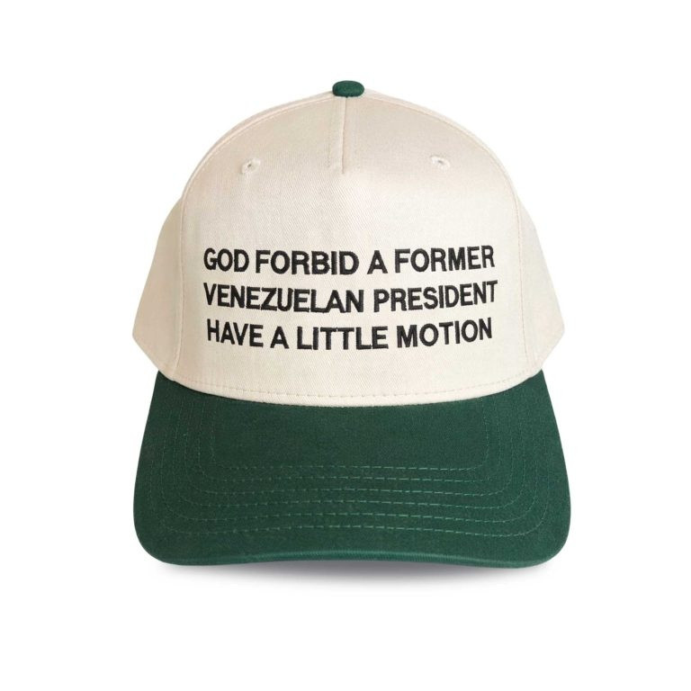 Venezuela Baseball Merch God Forbid A Former Venezuelan President Have A Little Motion Hat