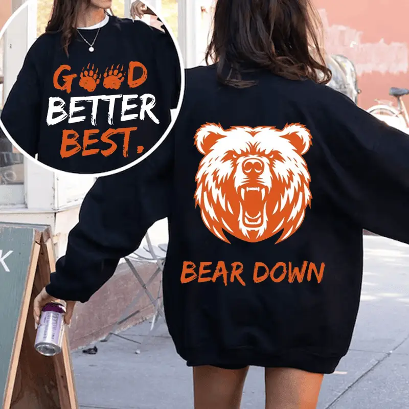 Vintage Good Better Best Sweatshirt Bear Down Crewneck Game Day Merch