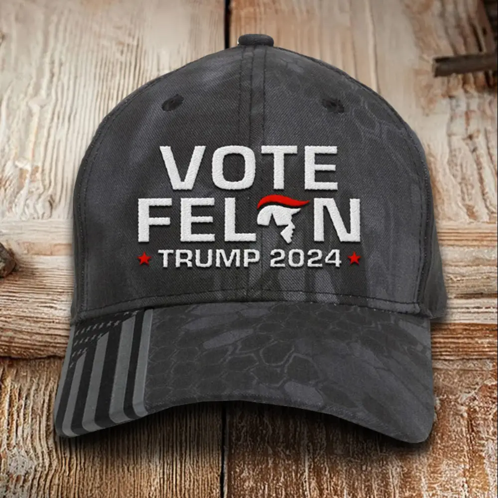 Vote Felon Trump 2024 Embroidered Camo Hat Free Trump Hat Gifts For Husband