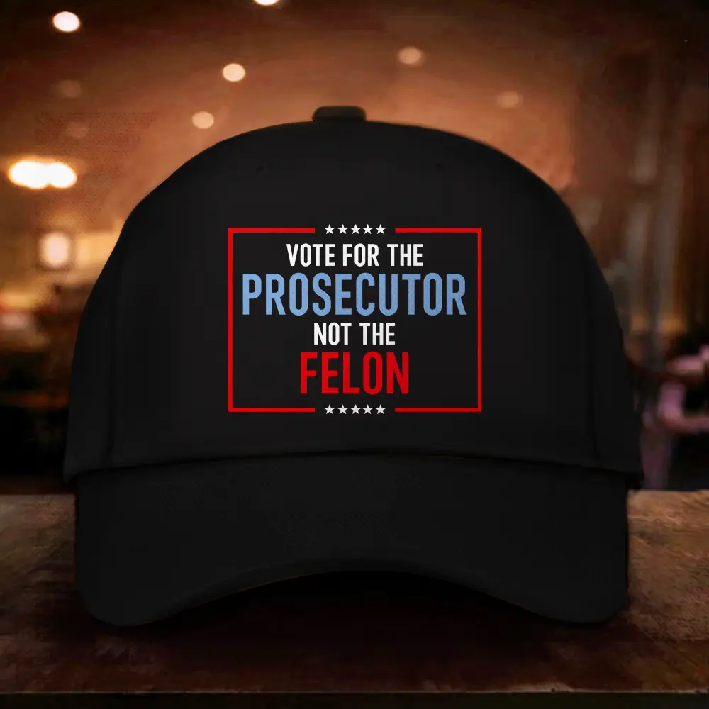Vote For The Prosecutor Not The Felon Hat Kamala Harris 2024 Hat Democrat Cap Vote For The Prosecutor Not The Felon Hat Kamala Harris 2024 Hat Democrat Cap - Image 1
