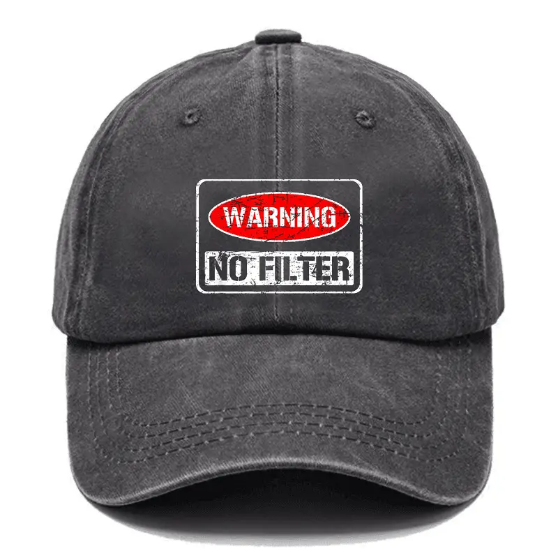 Warning No Filter Cap Adult Funny Shirt – Hilarious Graphic Tee for Men