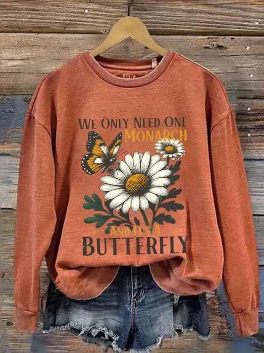 We Only Need One Monarch Sweatshirt No Kings Apparel Anti Trump Gifts For Her