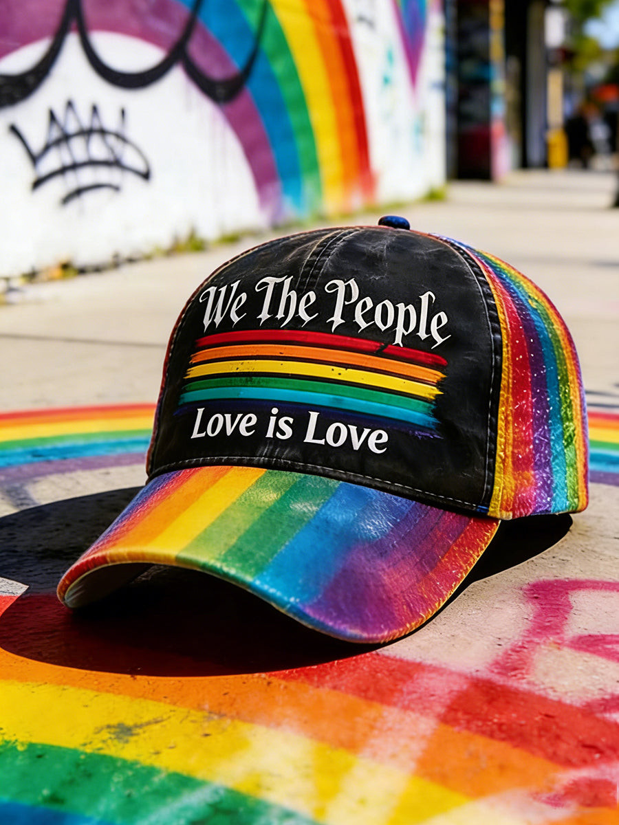 We The People Love Is Love Baseball Cap Gay Pride Rainbow Merch Gift For LGBTQ Teachers
