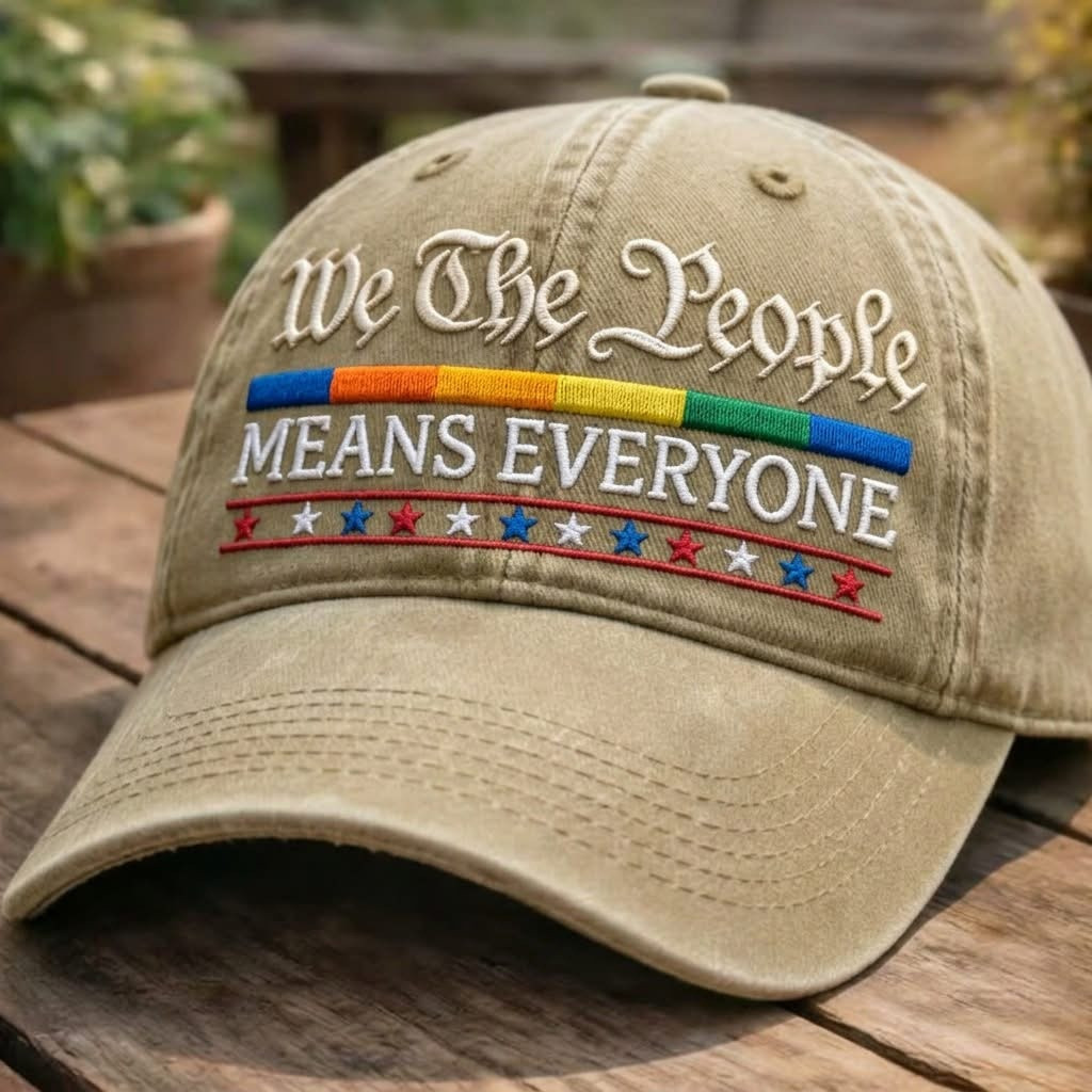 We The People Means Everyone Hat LGBT Pride Baseball Cap Gifts For Bestie