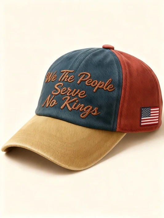 We The People Serve No Kings Hat No Kings In America Baseball Cap Patriotic Gift Ideas We The People Serve No Kings Hat No Kings In America Baseball Cap Patriotic Gift Ideas - Image 1