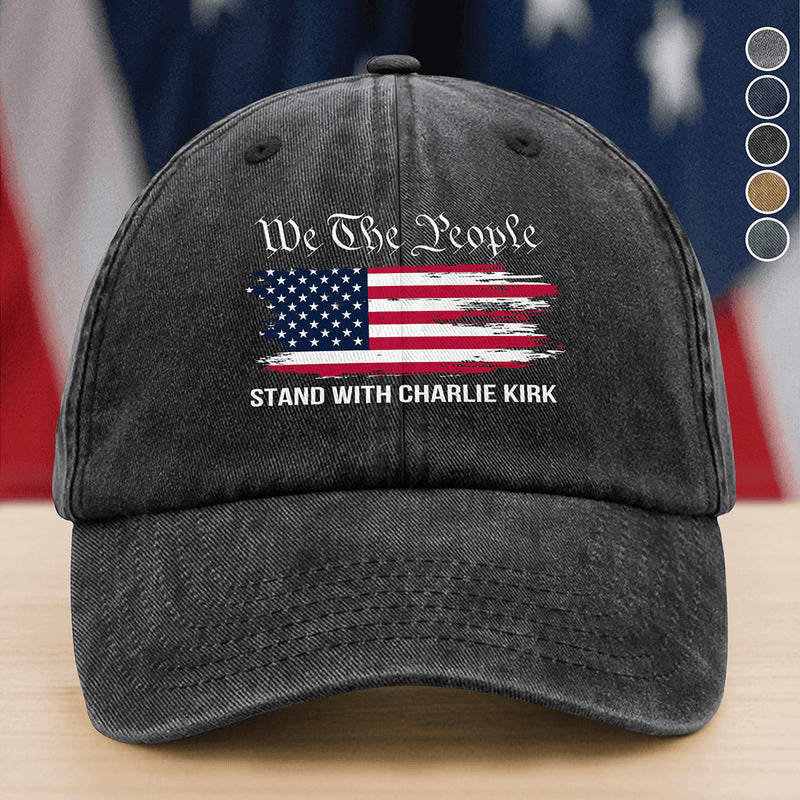 We The People Stand With Charlie Kirk Washed Denim Baseball Cap