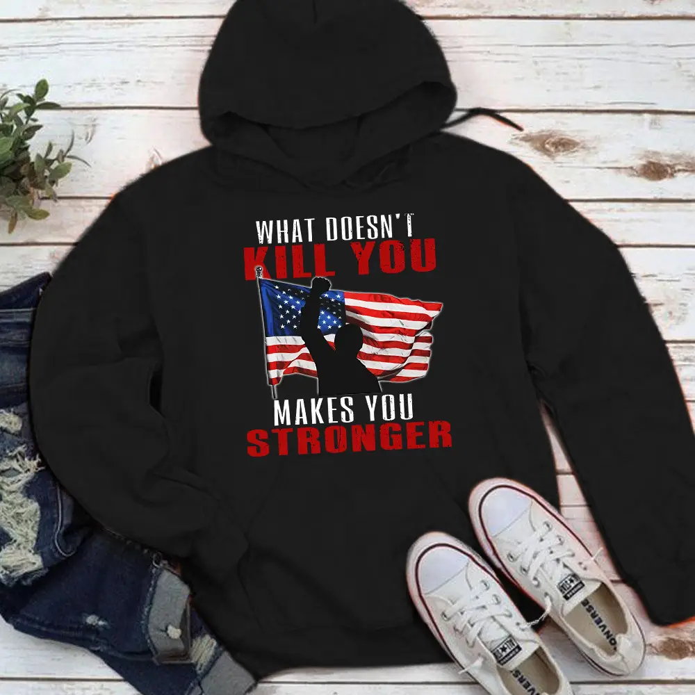 What Doesn't Kill You Makes You Stronger Trump Hoodie Trump Shooting Hoodie MAGA Merch