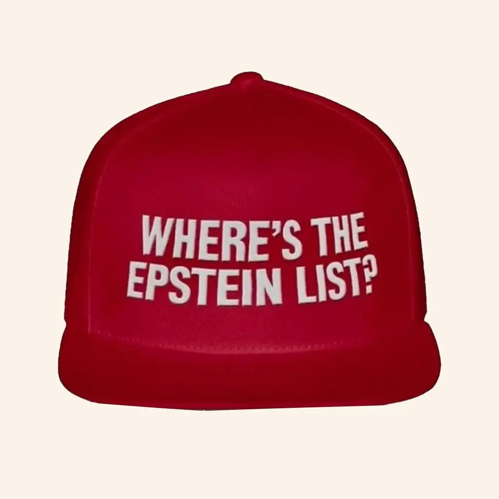 Where's The Epstein List Embroidered Snapback Hat Gifts For Best Friends -WearandDecor