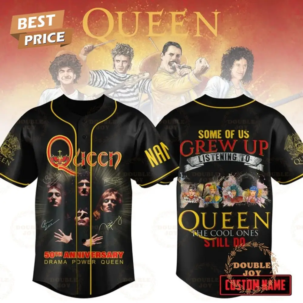 50Th Anniversary Some Of Us Grew Up Listening To Queen The Cool Ones Still Do Custom Name Baseball Jersey