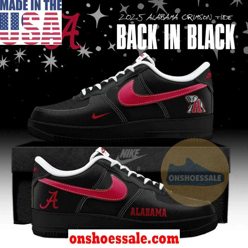 Alabama Crimson Tide Back In Black Air Force 1 Shoes, Gift For Fans - Best Gift Shoes