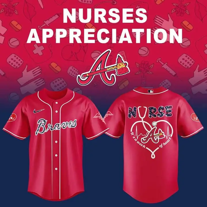 Atlanta Braves Nurses Appreciation Night Jersey It's A Work Of Heart Honor Nurse's Day - Tazila Atlanta Braves Nurses Appreciation Night Jersey It's A Work Of Heart Honor Nurse's Day - Tazila - Image 1