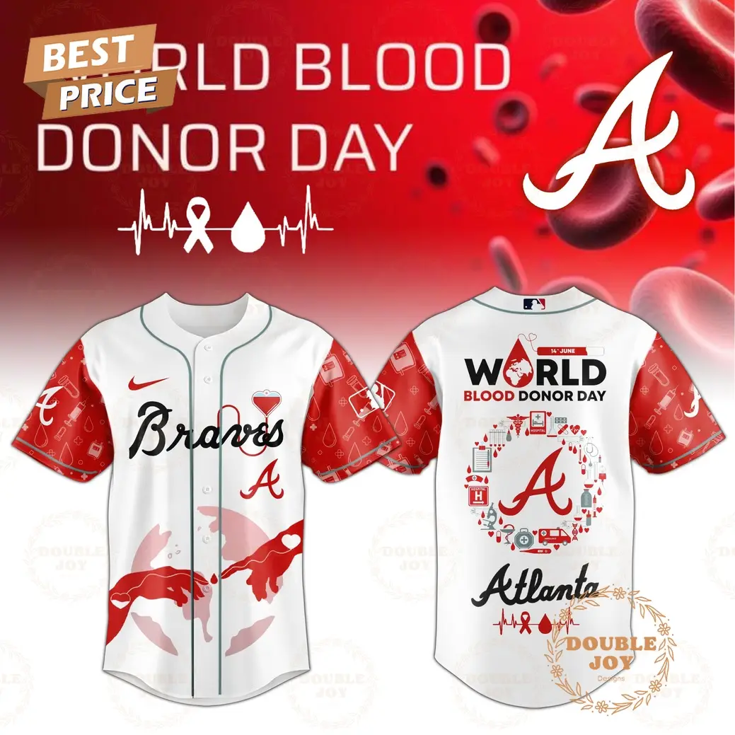 Atlanta Braves World Blood Donor Day 2025 Special Edition Baseball Jersey